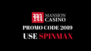Mansion Casino Promo Code Jul 2020 : Enter * SPINMAX *